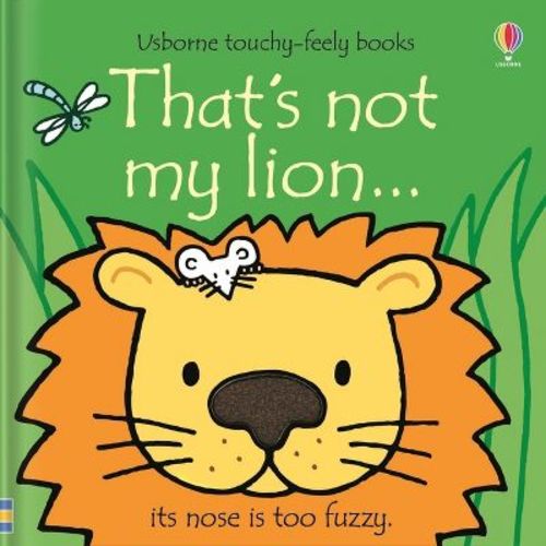 That's Not My Lion... - (That's Not Myï¿1/2) by Fiona Watt (Board Book)