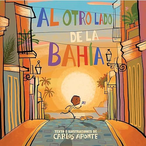 Al otro lado de la bahía (Spanish Edition)