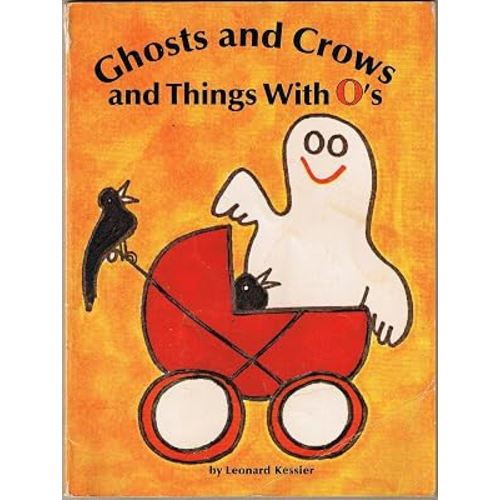 Ghosts and Crows and Things With O's