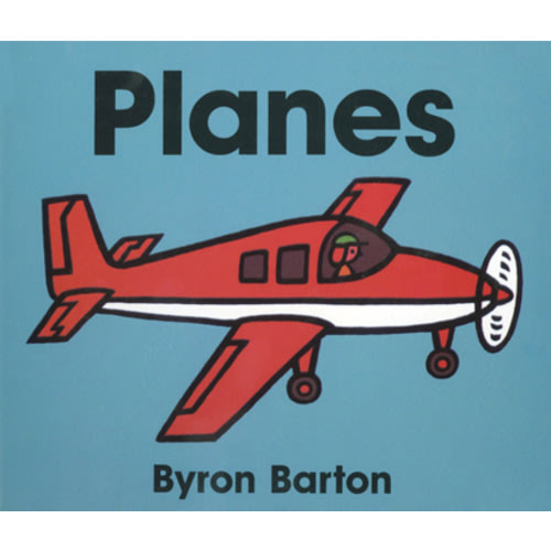 Planes Board Book (Byron Board Books)