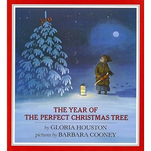 The Year of the Perfect Christmas Tree: An Appalachian Story