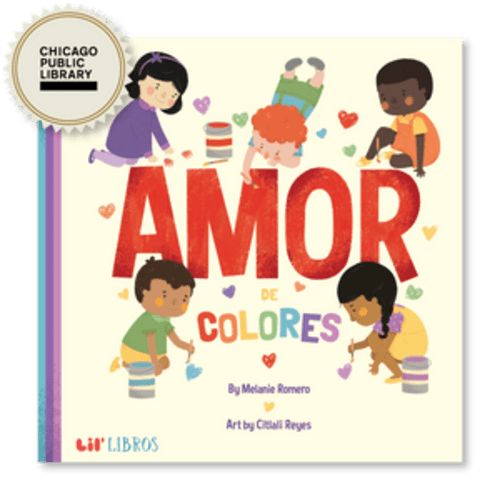 Amor De Colores (Bilingual English and Spanish)