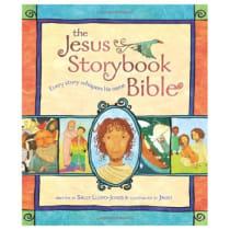 The Jesus Storybook Bible: Every Story Whispers His Name