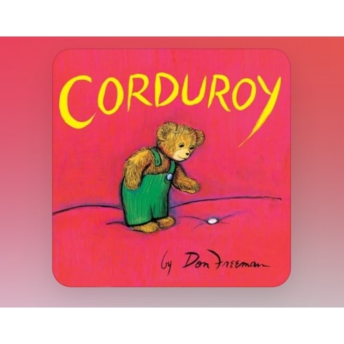 Corduroy by Don Freeman, Board Book | Barnes & Noble®