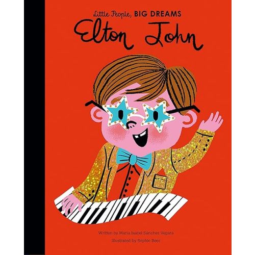 Elton John (Volume 50) (Little People, BIG DREAMS, 51) Hardcover – Illustrated, October 13, 2020