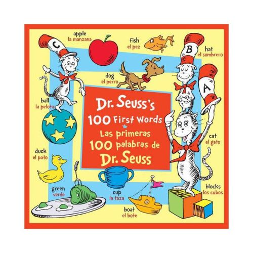 Dr. Seuss's 100 First Words/Las Primeras 100 Palabras de Dr. Seuss (Bilingual Edition) - by Dr Seuss (Board Book)