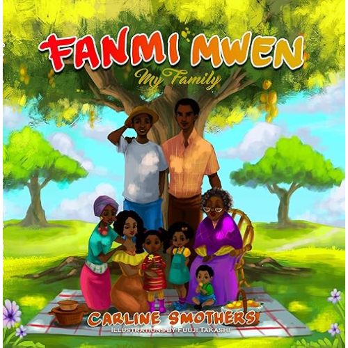 Fanmi Mwen (My Family) (ZOE BEAUTEE Little Reader’s Collection Book 1) Kindle Edition