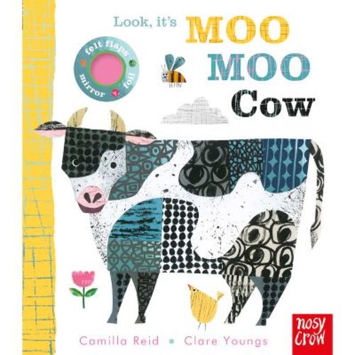 Look, It's Moo Moo Cow - by Camilla Reid
