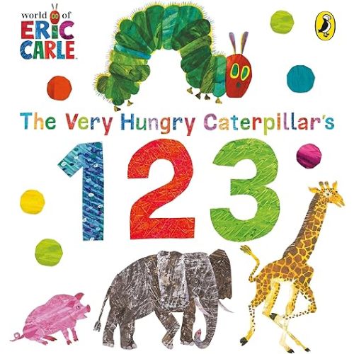 The Very Hungry Caterpillar’s 123 Board book – March 2, 2017