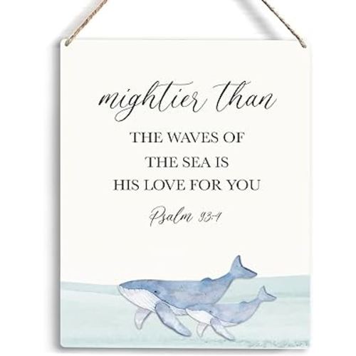 Inspirational Nautical Ocean Whale Decor Mightier Than The Waves of The Sea Psalm 93:4 Wooden Hanging Sign Gift for Baby Kids Girl Boy Nursery Teen Room Bible Verse Wall Art 8 x 10 Inches