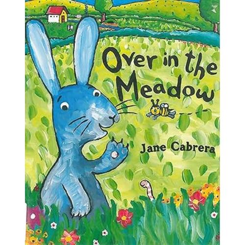 Over in the Meadow (Jane Cabrera's Story Time)
