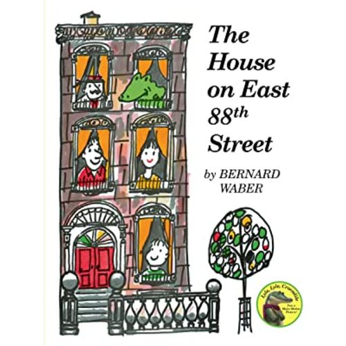 The House on East 88th Street (Lyle the Crocodile)