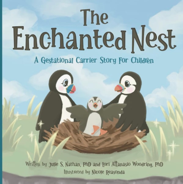 The Enchanted Nest: A Gestational Carrier Story for Children