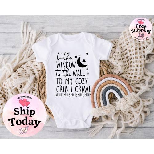 To The Window To The Wall To My Cozy Crib I Crawl Onesie®, Funny Baby Onesie®, Baby Shower Gift, Baby Shower Gift, Baby Announcement