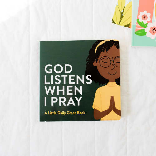 God Listens When I Pray Board Book | TDGC – The Daily Grace Co.