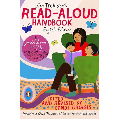 Jim Trelease's Read-Aloud Handbook: Eighth Edition Paperback – Illustrated, September 3, 2019