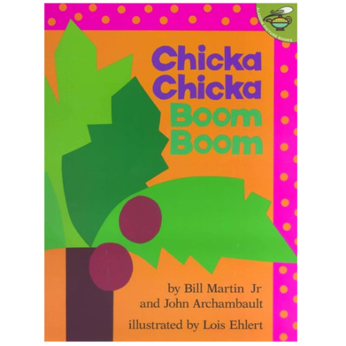 Chicka Chicka Boom Boom