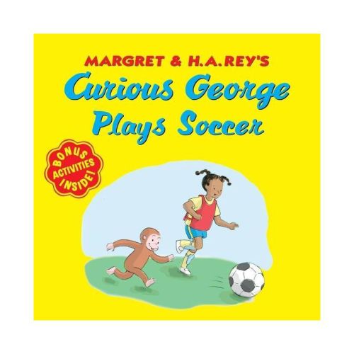 Curious George Plays Soccer - by H A Rey (Paperback)
