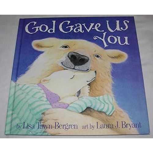 God Gave Us You