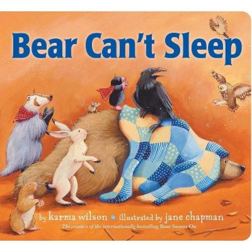 Bear Can't Sleep - (Bear Books) by Karma Wilson (Board Book)