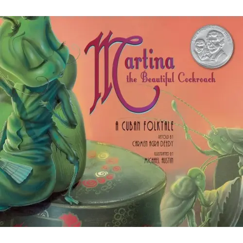 Martina the Beautiful Cockroach a book by Carmen Agra Deedy and Michael Austin - Bookshop.org US