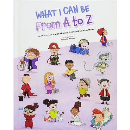 What I Can Be From A to Z