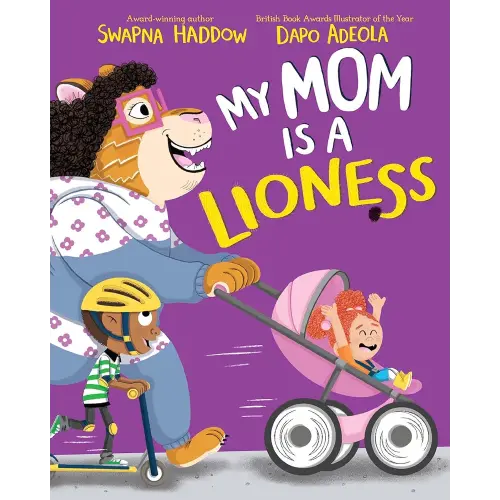 My Mom is a Lioness