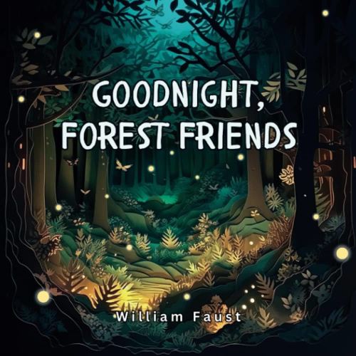 Goodnight, Forest Friends