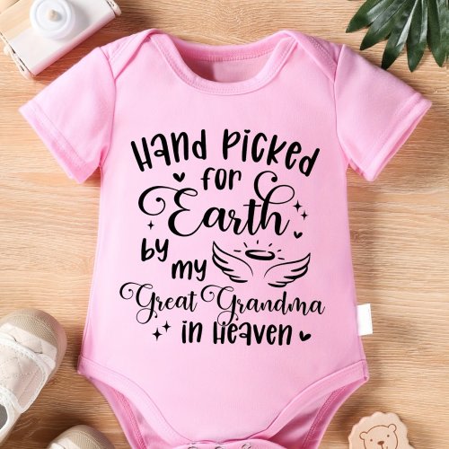 Baby&#39;s &quot;Hand Picked For Earth By My Great Grandma In Heaven&quot; Print Triangle Bodysuit, Casual Short Sleeve Onesie, Toddler &amp; Infant Girl&#39;s Outdoor Clothing