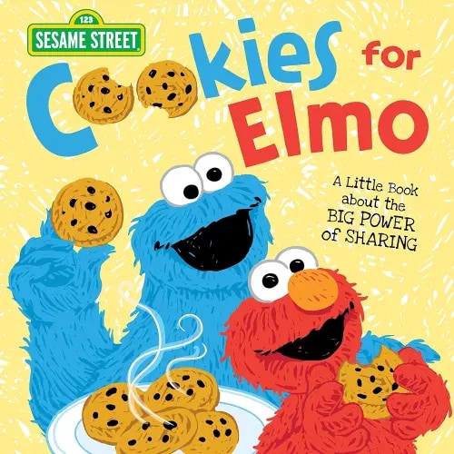 Cookies for Elmo: A Little Book about the Big Power of Sharing with Friends! (Kindness and Christmas Books for Toddlers and Kids) (Sesame Street Scribbles)