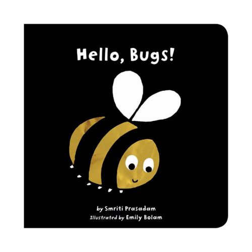Hello, Bugs! By Smriti Prasadam-halls (board Book)