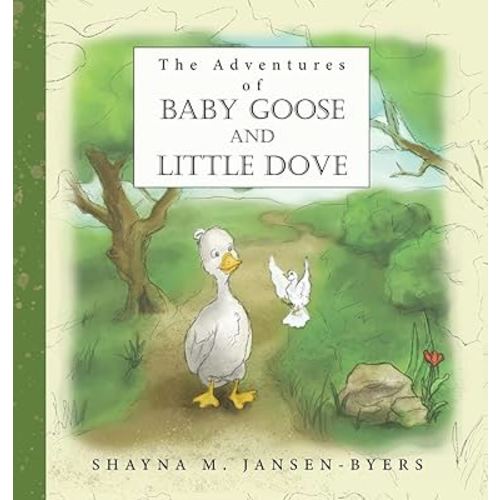 The Adventures of Baby Goose and Little Dove