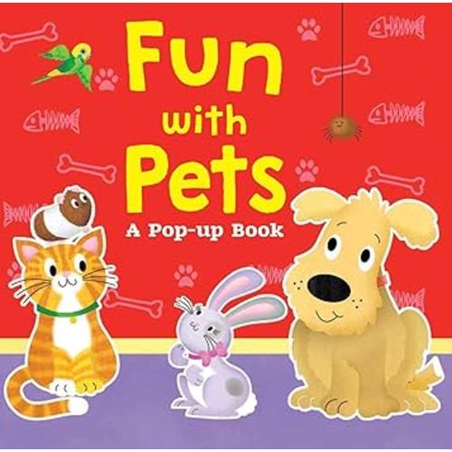Fun with Pets: A Pop-Up Book