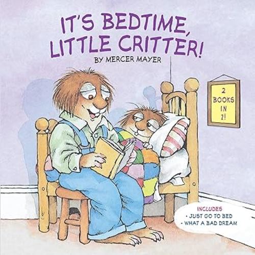 It's Bedtime, Little Critter! (Little Critter)