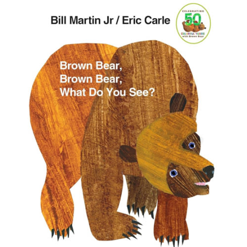 Brown Bear, Brown Bear, What Do You See?