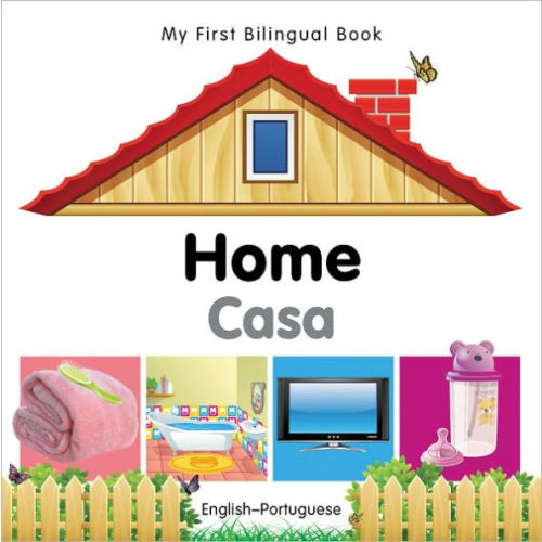 My First Bilingual Book-Home (English-Portuguese) by Milet Publishing, Board Book | Barnes & Noble®