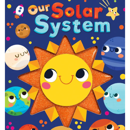 Our Solar System - Touch and Feel Board Book - Sensory Board Book