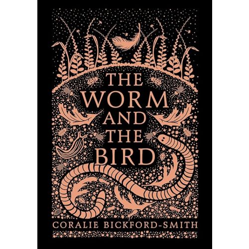 The Worm and the Bird Hardcover – October 10, 2017