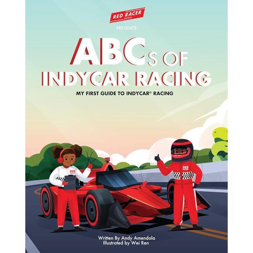 ABCs of INDYCAR® Racing: My First Guide to INDYCAR Racing Hardcover Kids Book