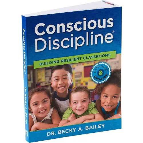 Conscious Discipline Building Resilient Classrooms Expanded & Updated Edition