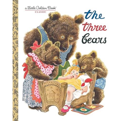 The Three Bears Hardcover – Picture Book, August 7, 2012