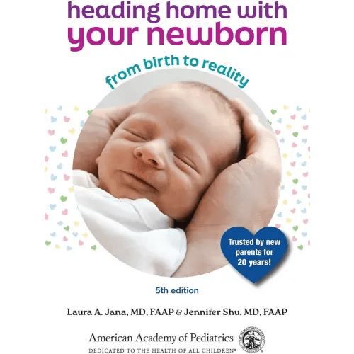 Heading Home With Your Newborn: From Birth to Reality