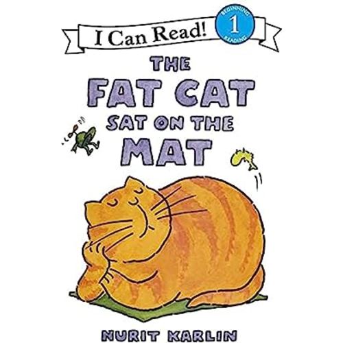 The Fat Cat Sat on the Mat (I Can Read Level 1)