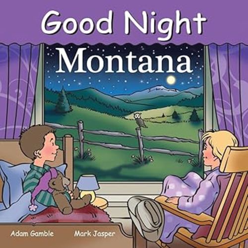 Good Night Montana (Good Night Our World)