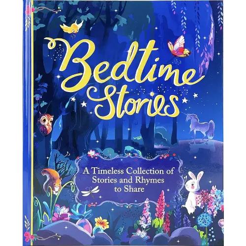 Bedtime Stories Treasury - A Timeless Collection of Favorite Stories and Rhymes for Kids