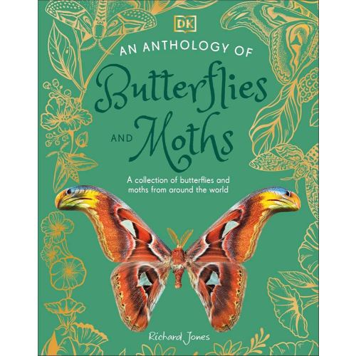 An Anthology of Butterflies and Moths - Hardcover