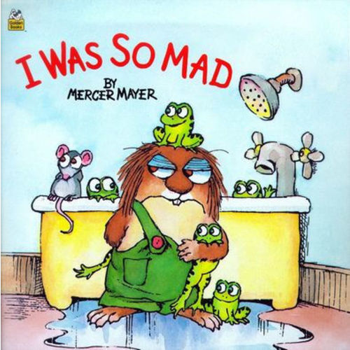 I Was So Mad (Little Critter Series) by Mercer Mayer, Hardcover | Barnes & Noble®