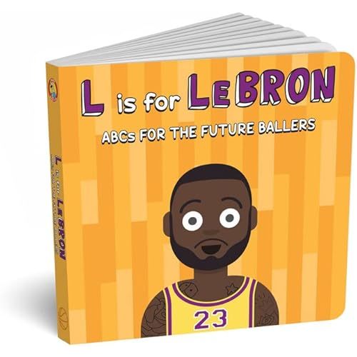 Diaper Book Club - Best Basketball Book ABCs for Children: L is for LeBron - Fun Basketball Alphabet Sports Books for Kids and Parents, Perfect Player Handbook, Toddler Hoops Gift for Future Ballers Board book – September 20, 2019