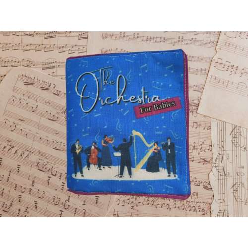 The Orchestra for Babies Book - Handmade Soft Baby book about Musical Instruments - Creative Music Baby Gift - Music Baby Christmas Gift