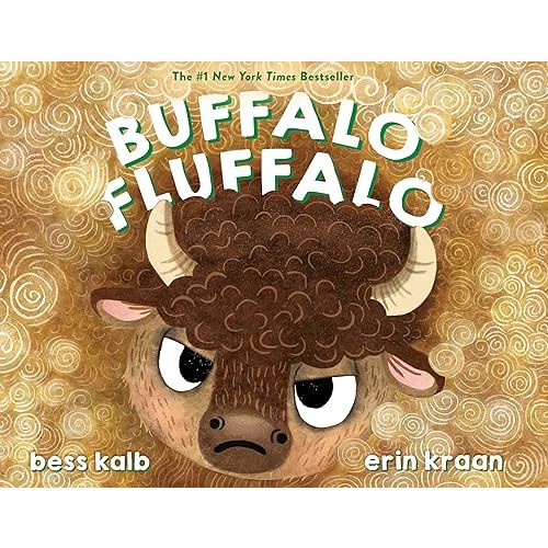 Buffalo Fluffalo (A Buffalo Fluffalo Story) Hardcover – Picture Book, January 2, 2024